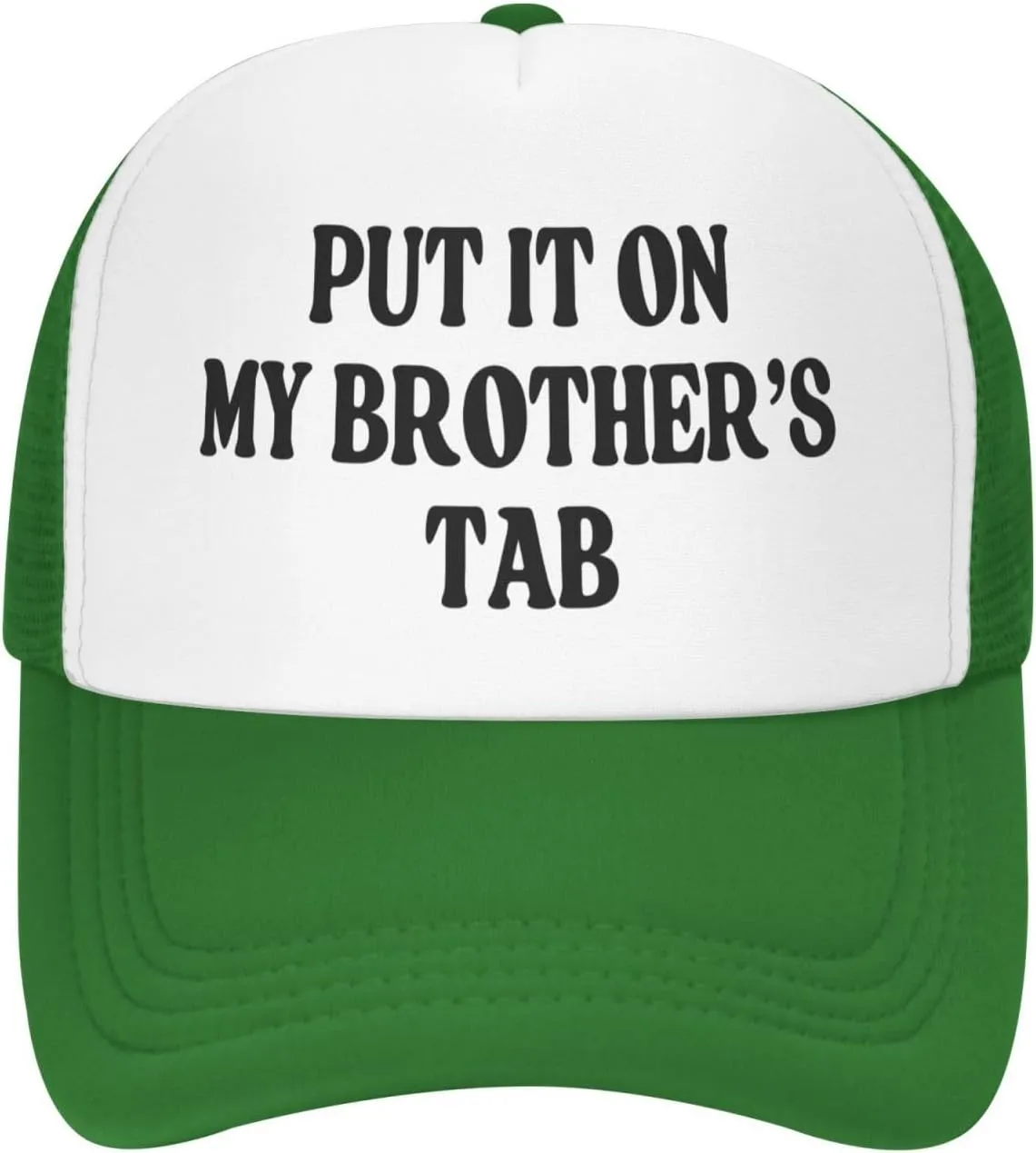 Put It On My Brother's Tab Hat Birthday Trucker Hat Baseball Cap Women Men Dad Hat Black