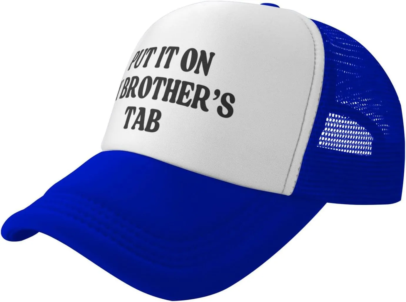 Put It On My Brother's Tab Hat Birthday Trucker Hat Baseball Cap Women Men Dad Hat Black
