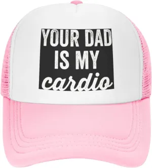 Your Dad is My Cardio Trucker Hat Mesh Baseball Cap Women Cowboy Hat Men Dad Hat Adjustable Sun Hat Snapback Hat Black