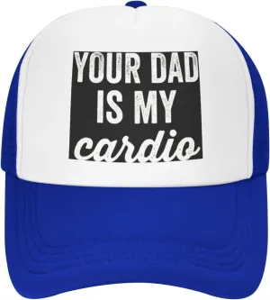 Your Dad is My Cardio Trucker Hat Mesh Baseball Cap Women Cowboy Hat Men Dad Hat Adjustable Sun Hat Snapback Hat Black